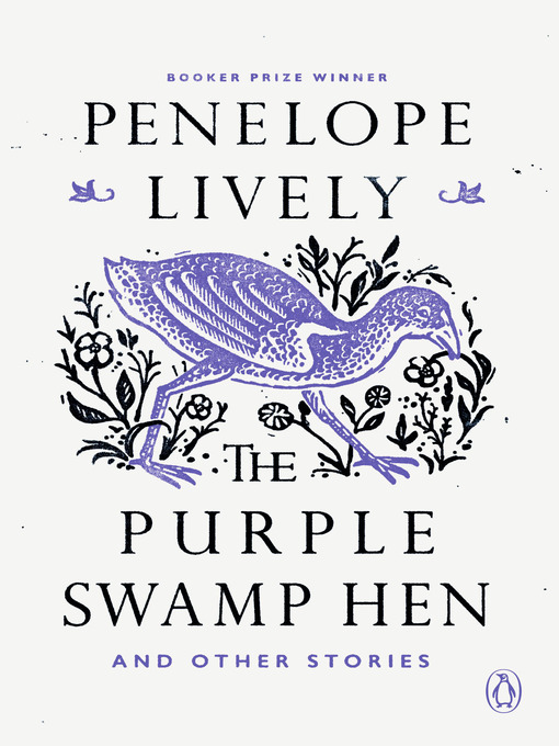Title details for The Purple Swamp Hen and Other Stories by Penelope Lively - Wait list